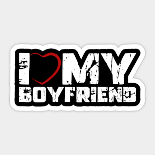 I Love My Boyfriend Sticker